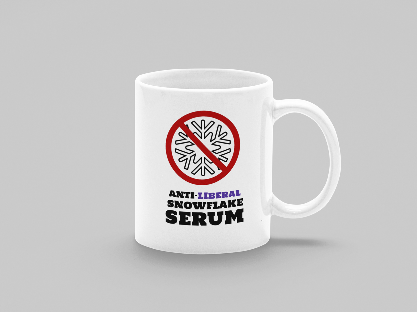 Anti-Liberal Snowflake Serum - White glossy mug