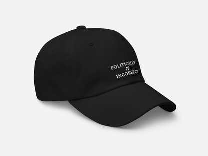 POLITICALLY π INCORRECT - Baseball cap