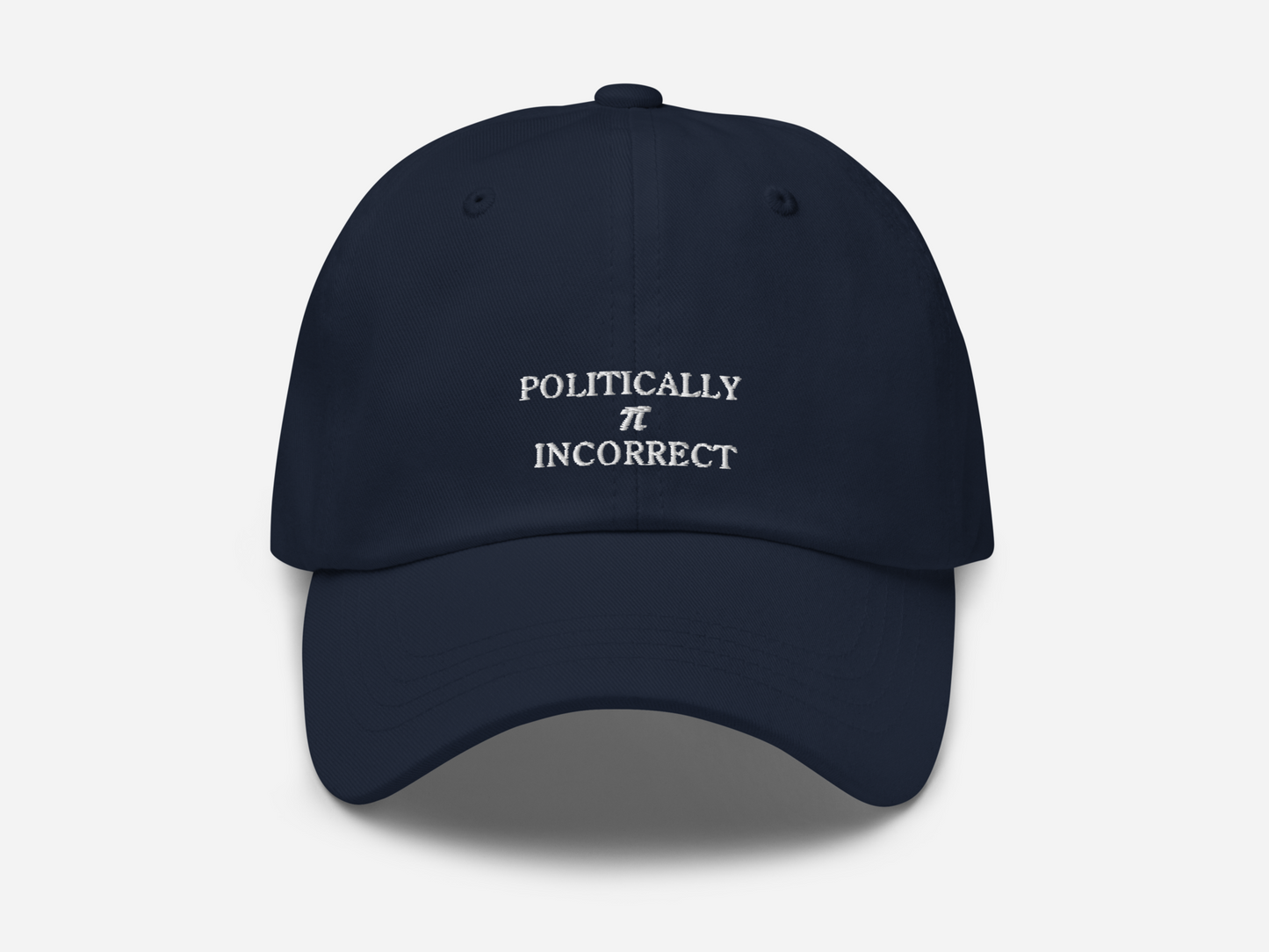 POLITICALLY π INCORRECT - Baseball cap