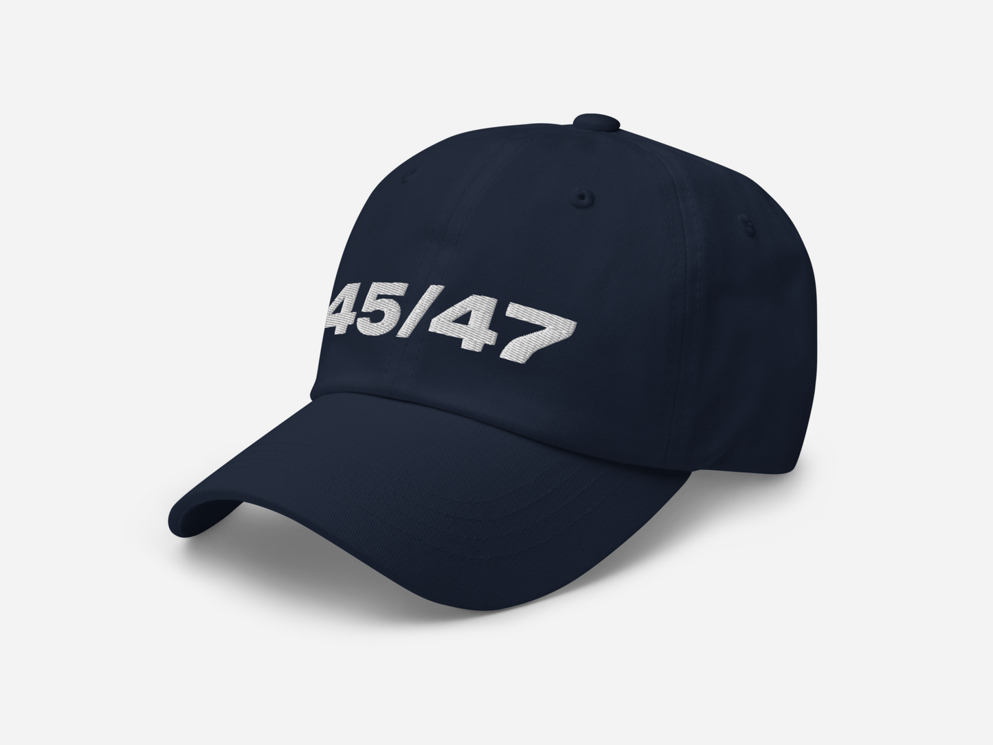 Navy dad hat with '45/47' embroidered in bold white text, displayed at a left-angled front view on a white background