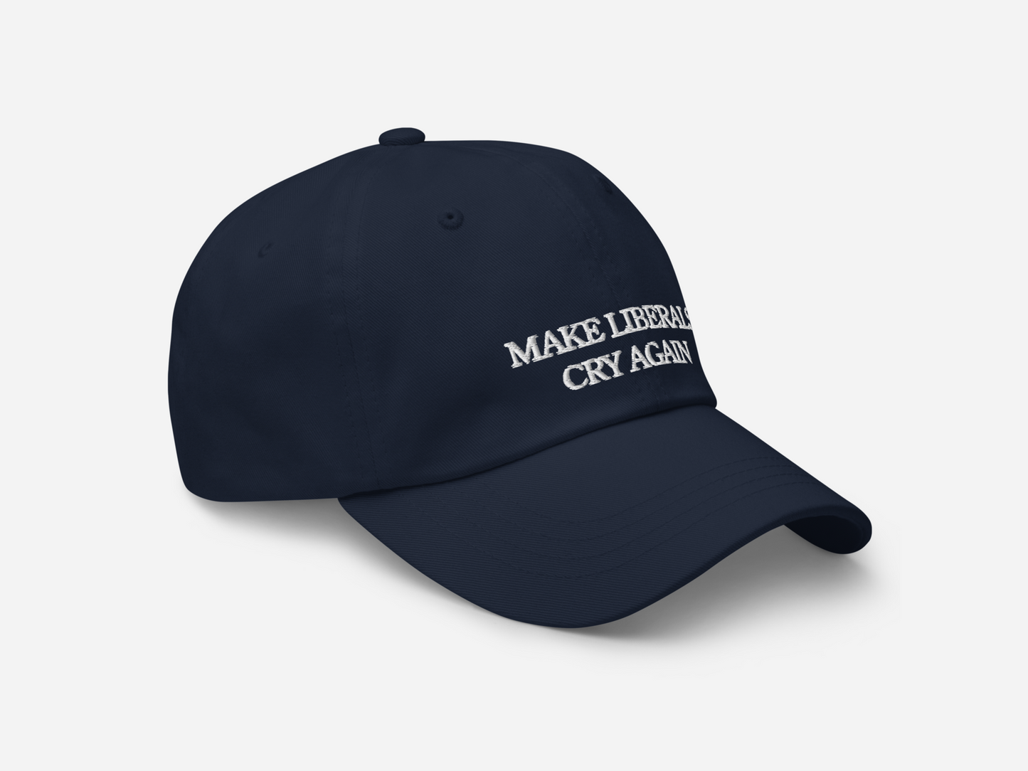 Make Liberals Cry Again - Baseball cap